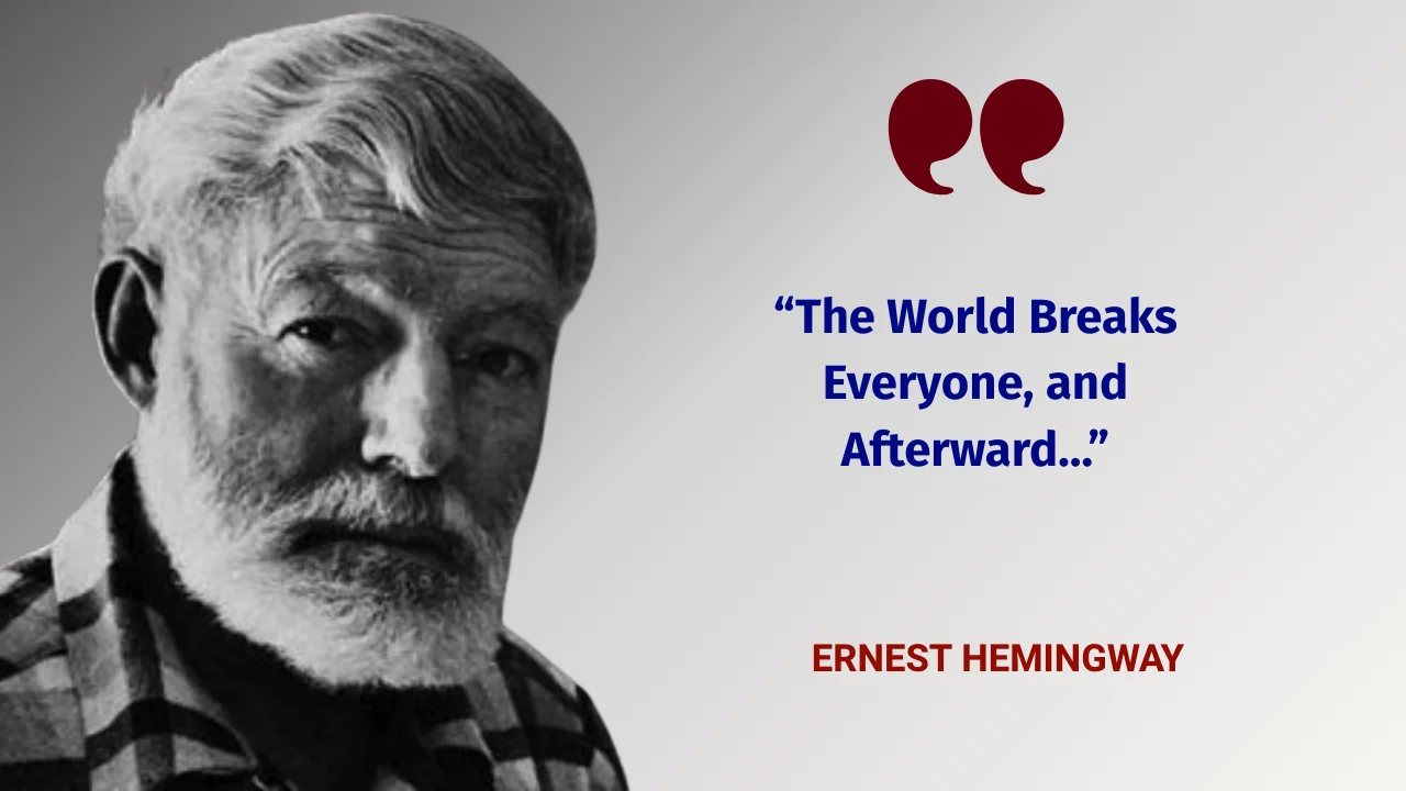 Ernest Hemingway Quotes