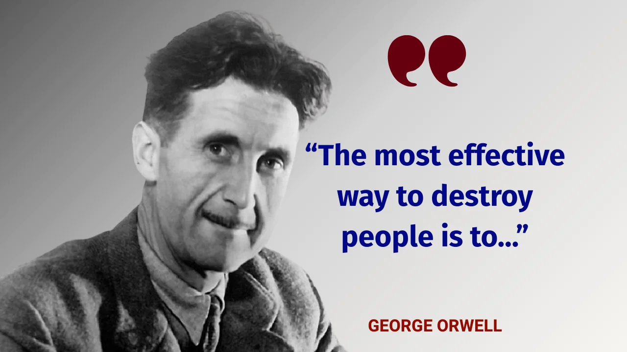 George Orwell Quote