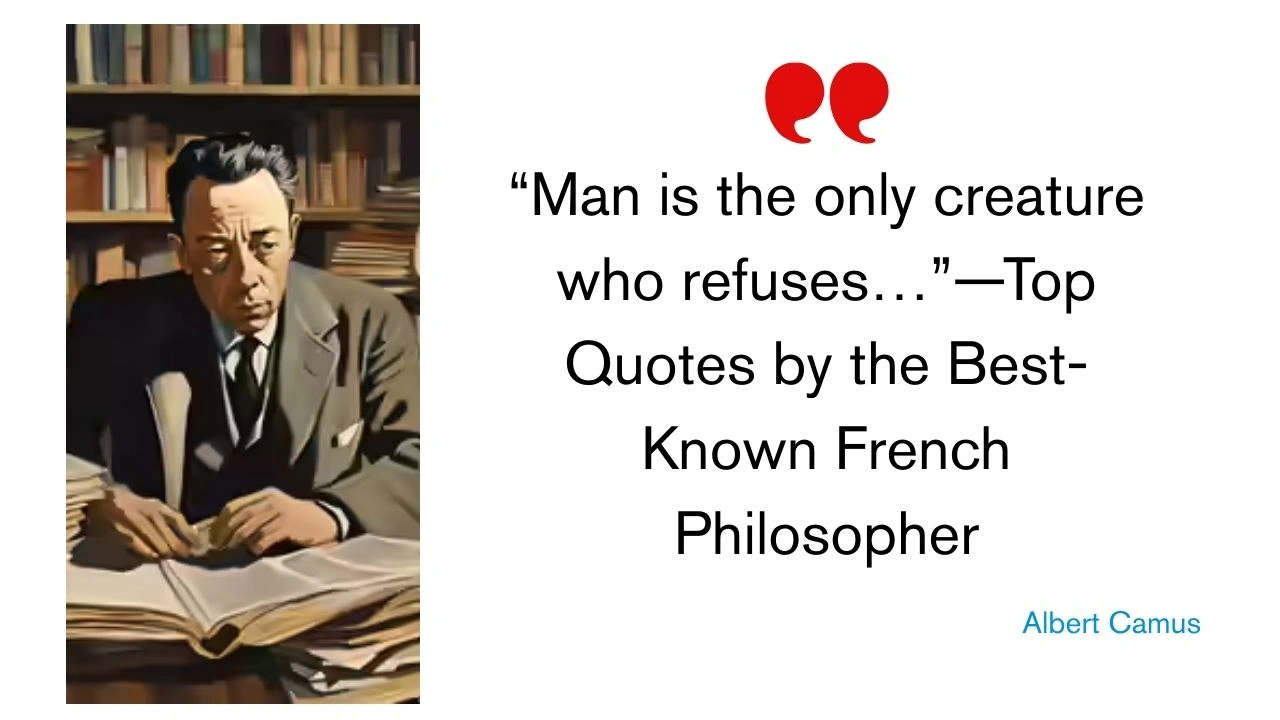 Quote of the Day by Albert Camus