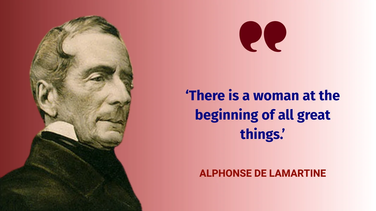 Quote of the Day by Alphonse de Lamartine
