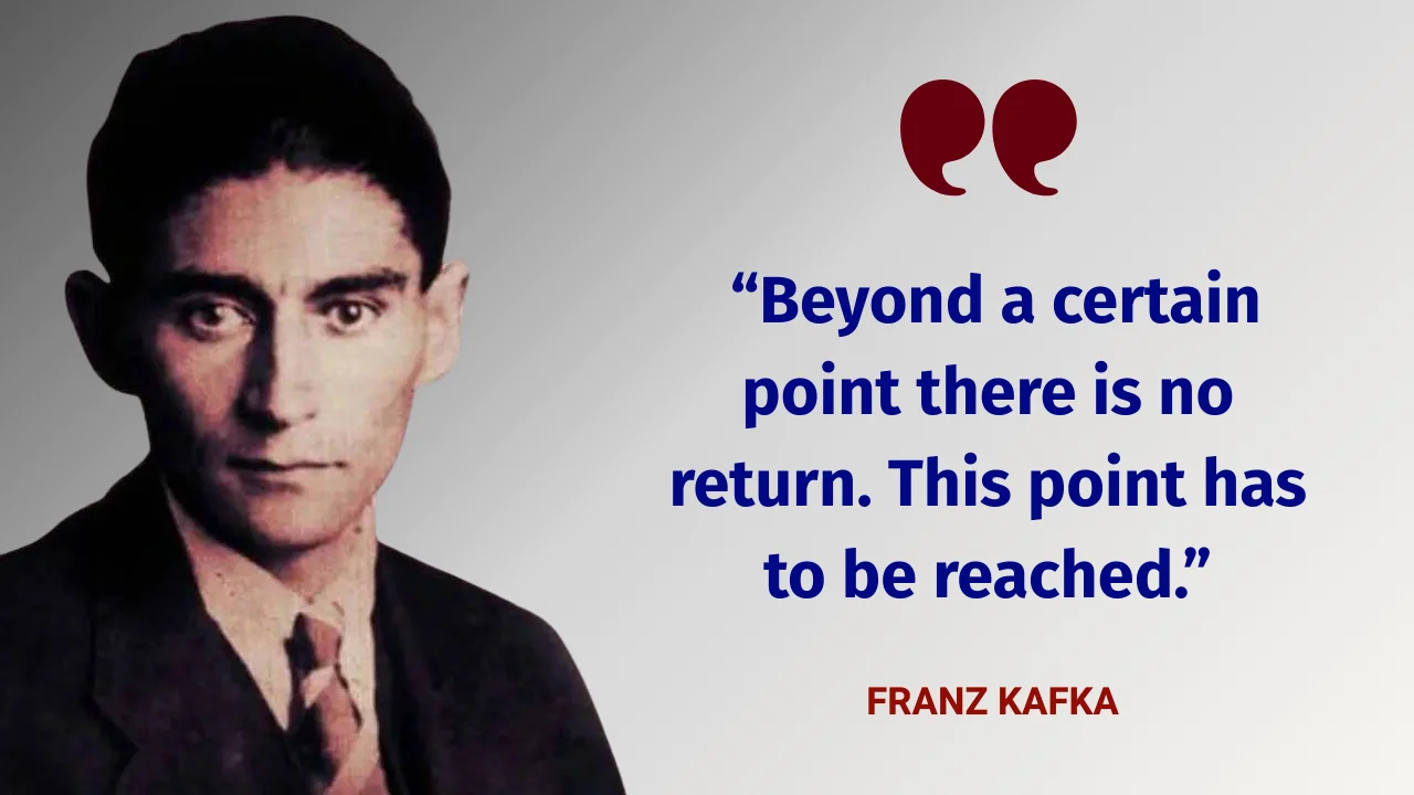 Quote of the Day by Franz Kafka