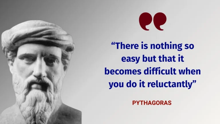 Quote of the Day by Great Mathematician Pythagoras