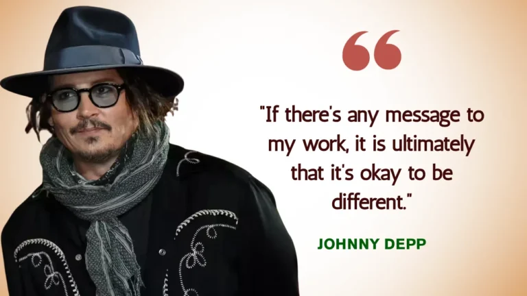 Quote of the Day by Johnny Depp on Being Different