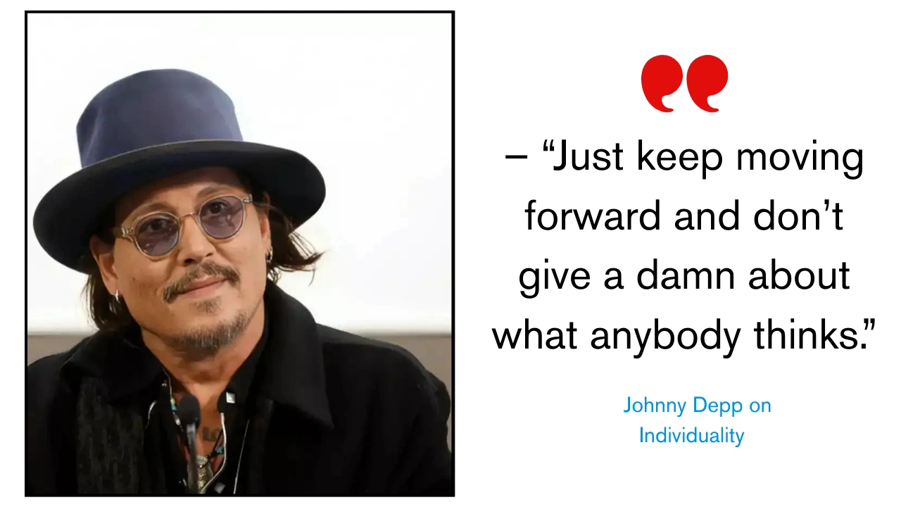 Quote of the Day by Johnny Depp on Individuality