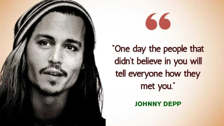 Quote of the Day by Johnny Depp on Success and Belief