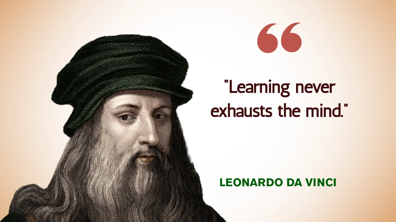 Quote of the Day by Leonardo da Vinci on Learning