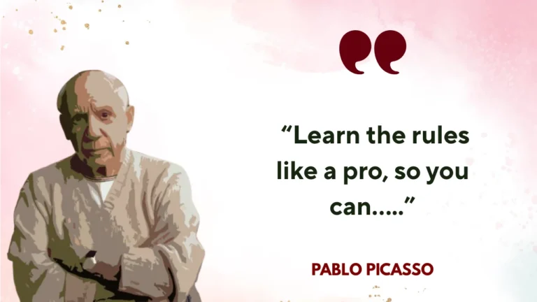 Quote of the Day by Pablo Picasso