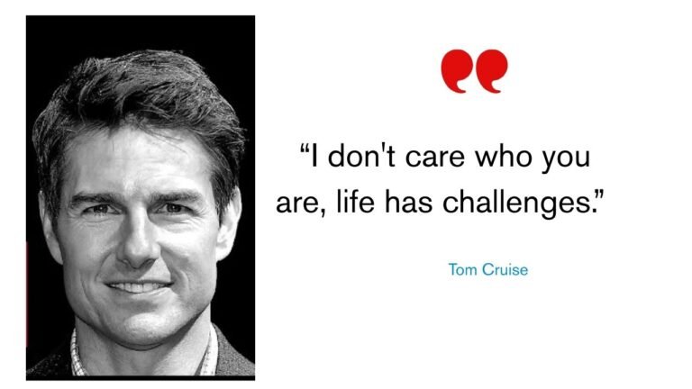 Quote of the Day by Tom Cruise: