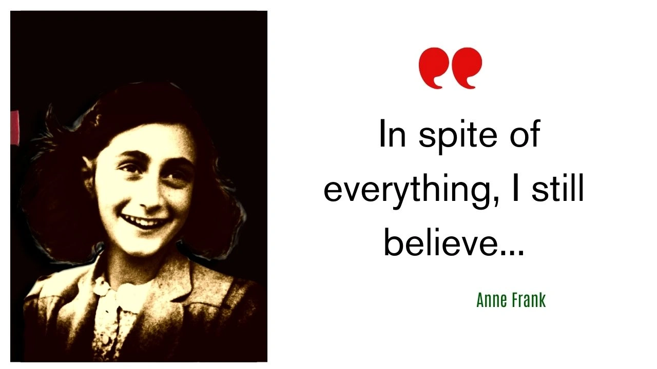 Quote of the day by Anne Frank
