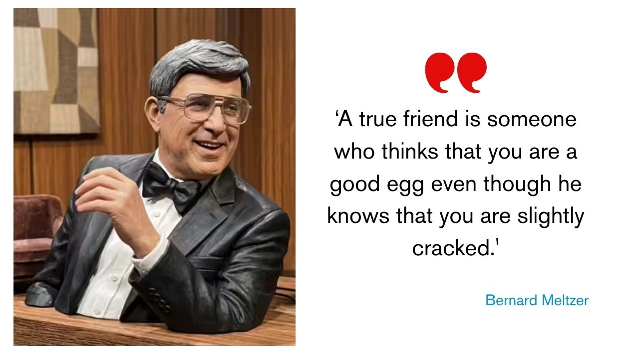 Quote of the day by Bernard Meltzer