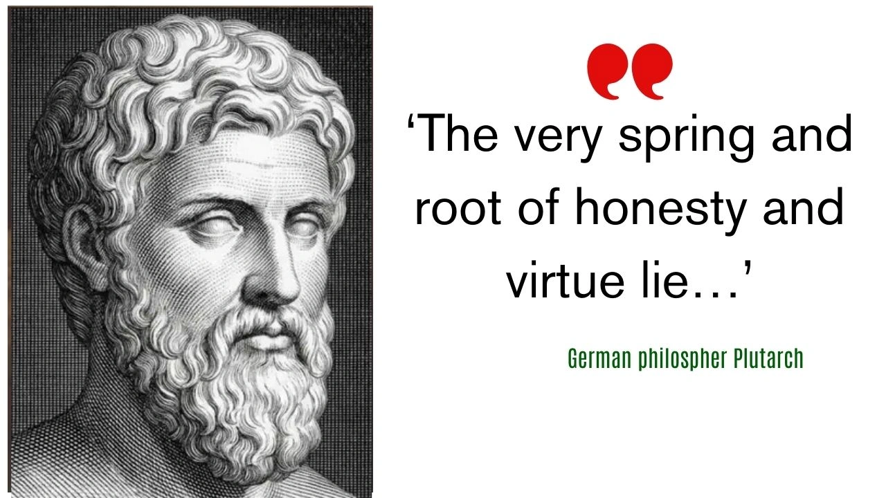 Quote of the day by German philospher Plutarch