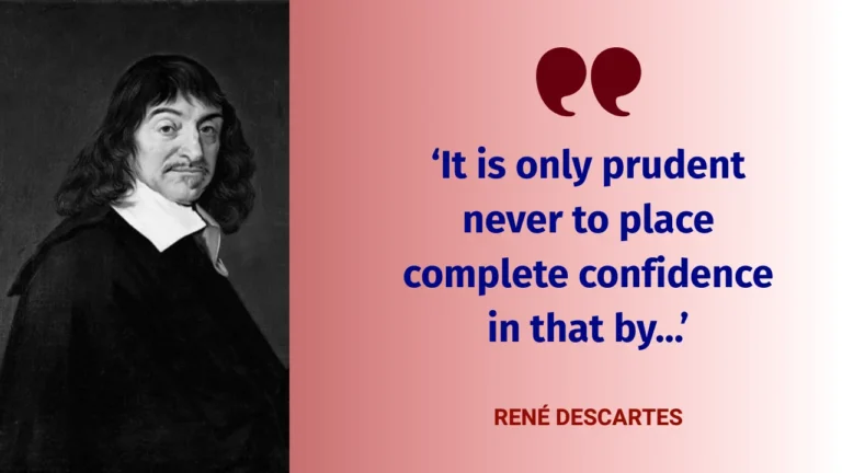 Quote of the day by René Descartes
