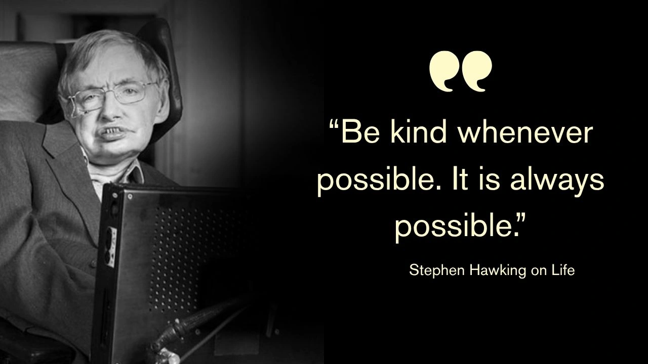 Stephen Hawking on Life